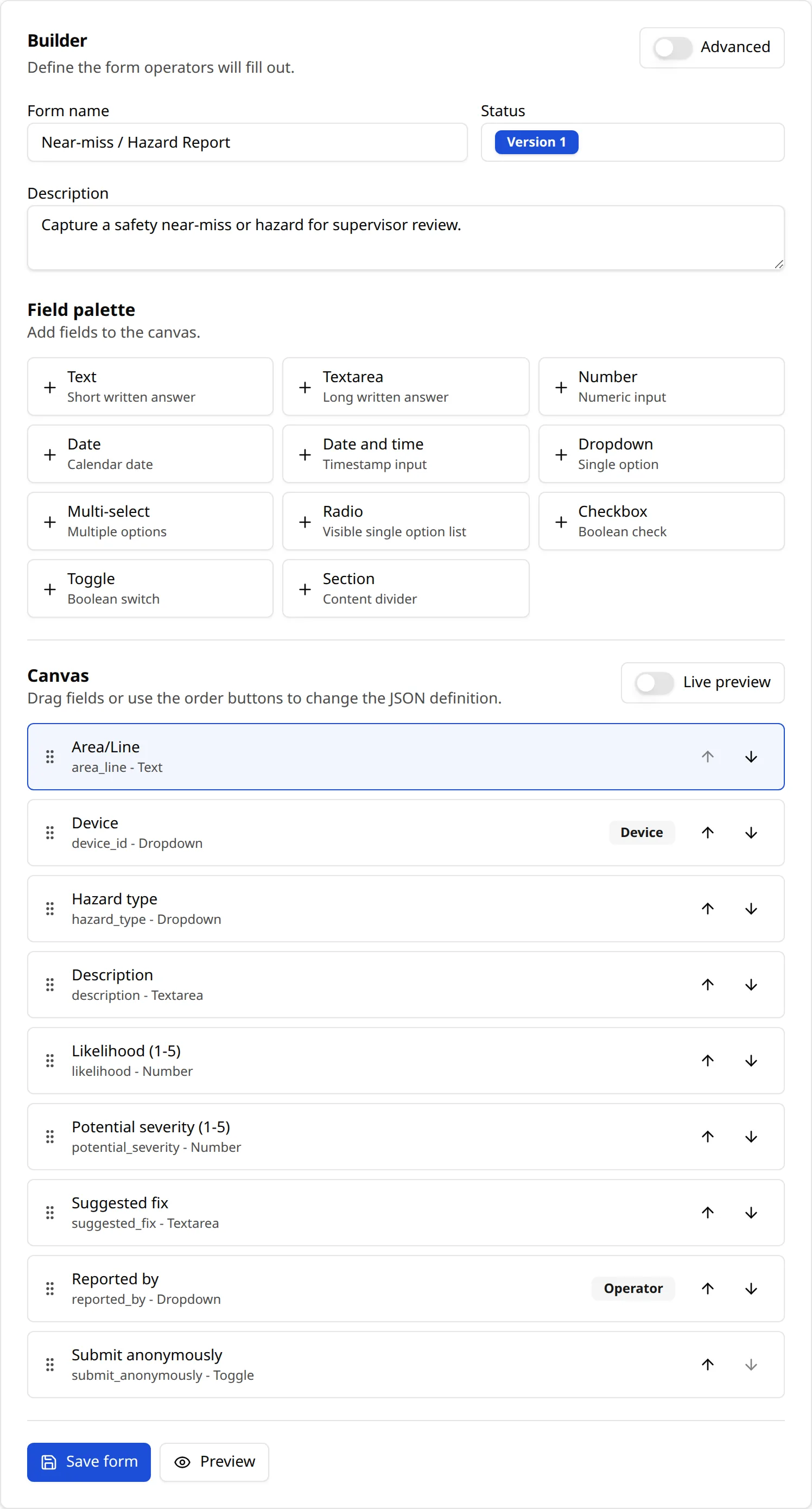The Builder column - add field types from the palette, then arrange and reorder them on the canvas.