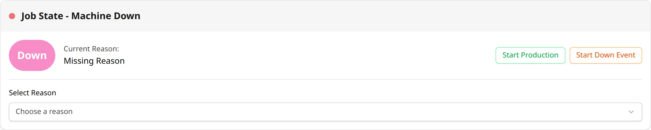A stop with no reason yet - pink "Down / Missing Reason," reason picker ready.